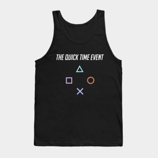 The Quick Time Event (Playstation) Tank Top